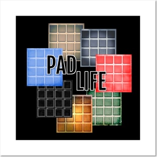 PAD LIFE Posters and Art